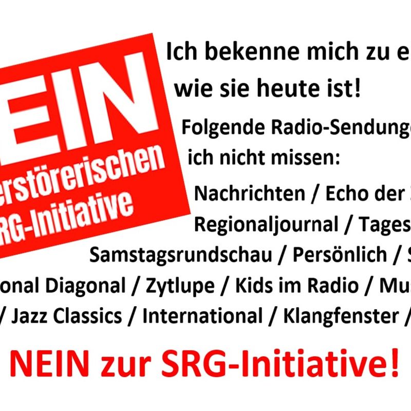 NEIN zur SRG-Initiative